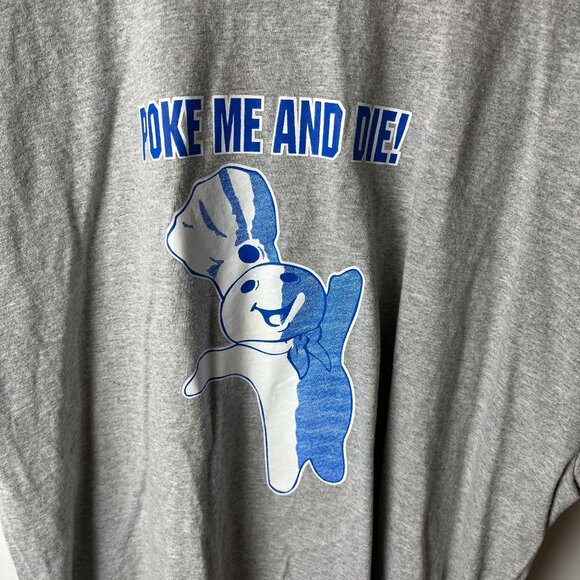 Pillsbury Doe Boy Poke Me and Die T Shirt Vintage Y2K Adult Gray 2XL XXL Solid - Picture 12 of 12